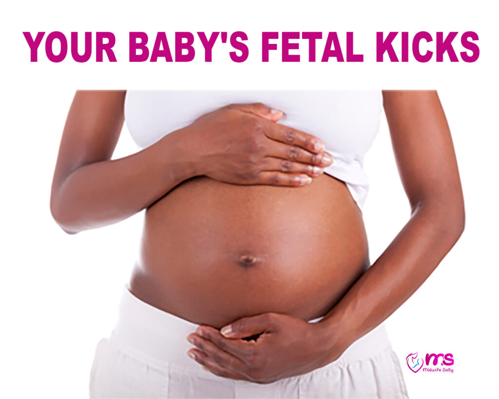 YOUR BABY’S FETAL KICKS – WHAT YOU SHOULD KNOW